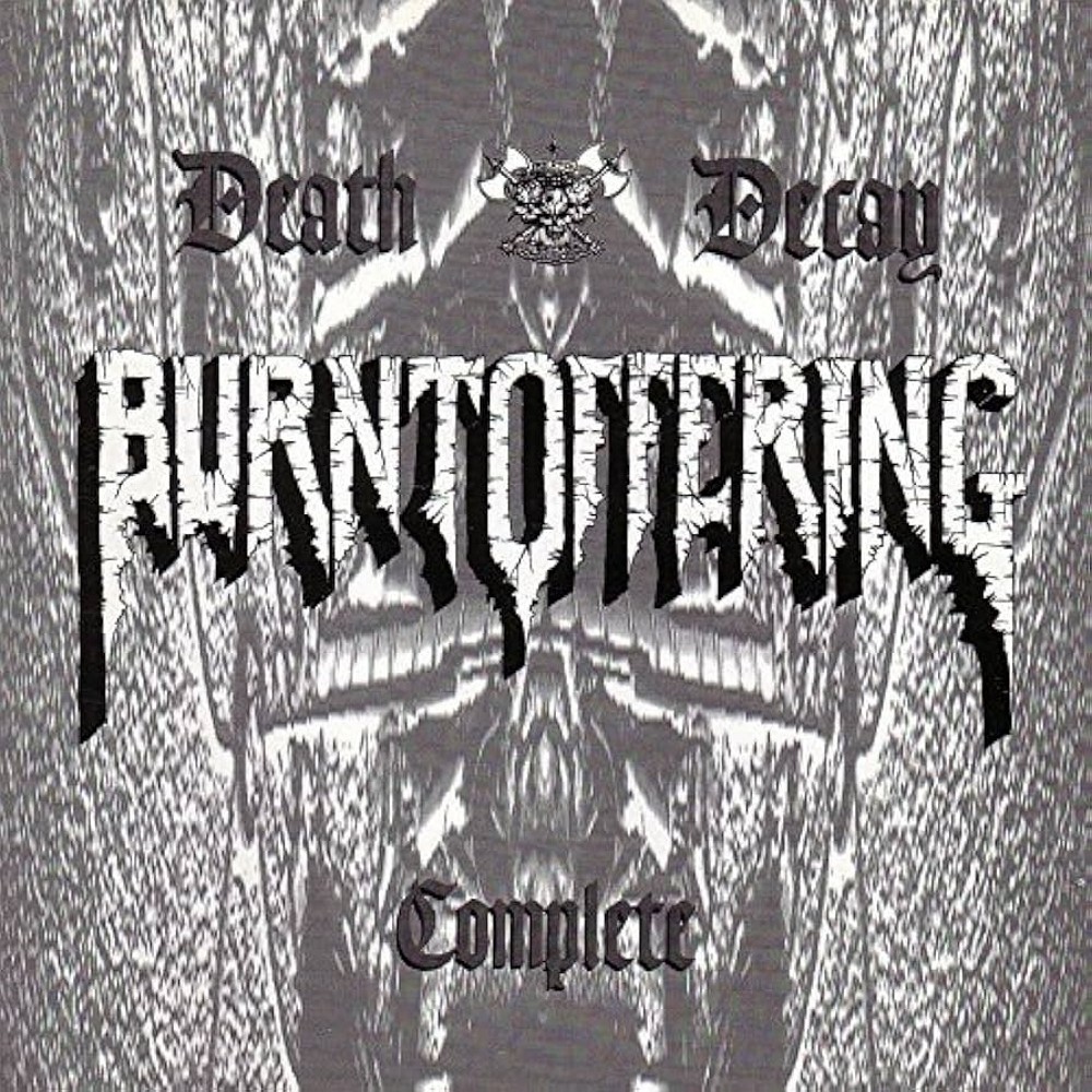 Burnt Offering - Death Decay Complete (1997) Cover