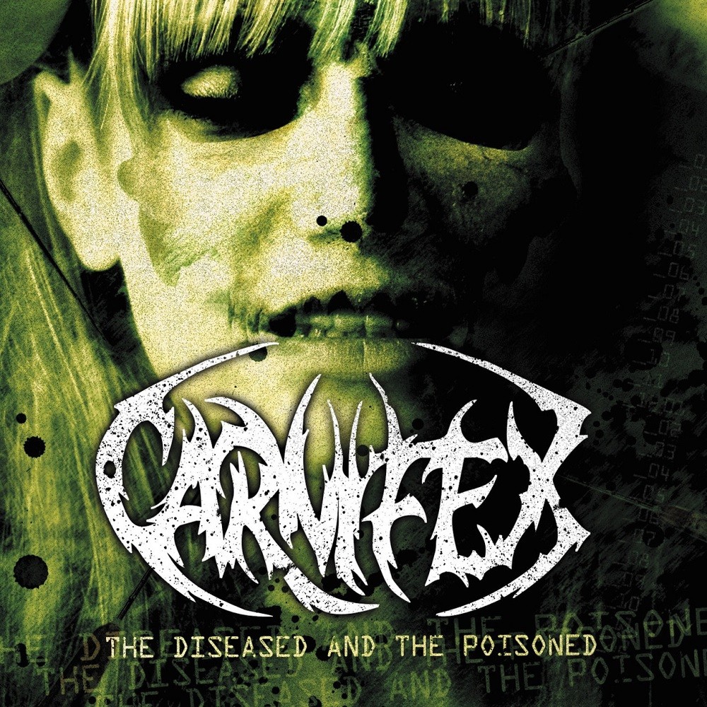 Carnifex - The Diseased and the Poisoned (2008) Cover