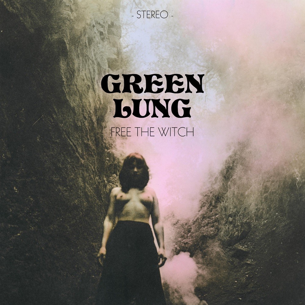 Green Lung - Free the Witch (2018) Cover