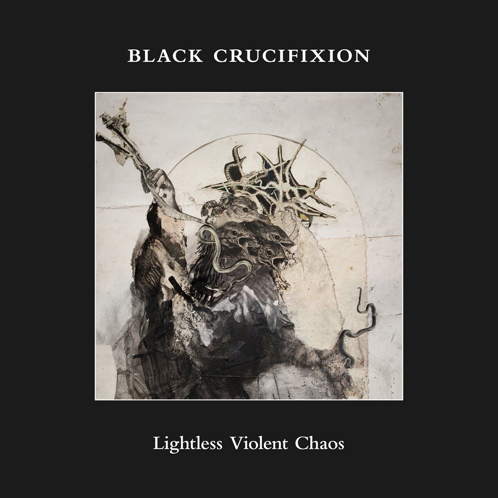 Black Crucifixion - Lightless Violent Chaos (2018) Cover