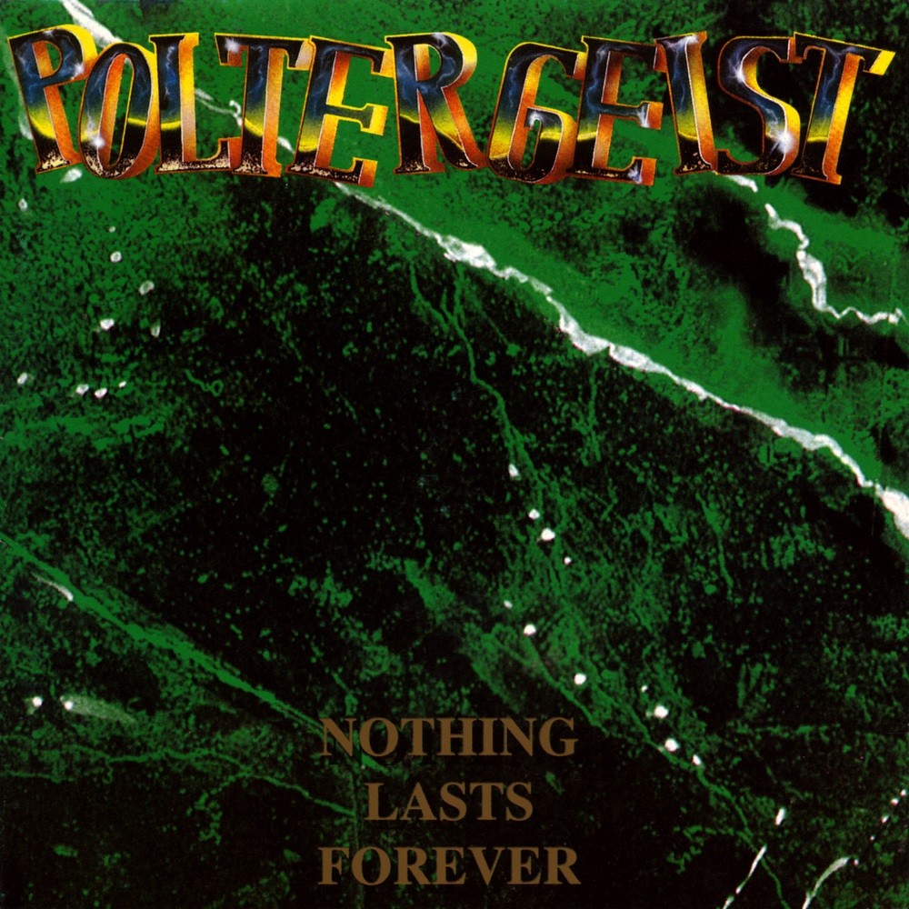 Poltergeist - Nothing Lasts Forever (1993) Cover