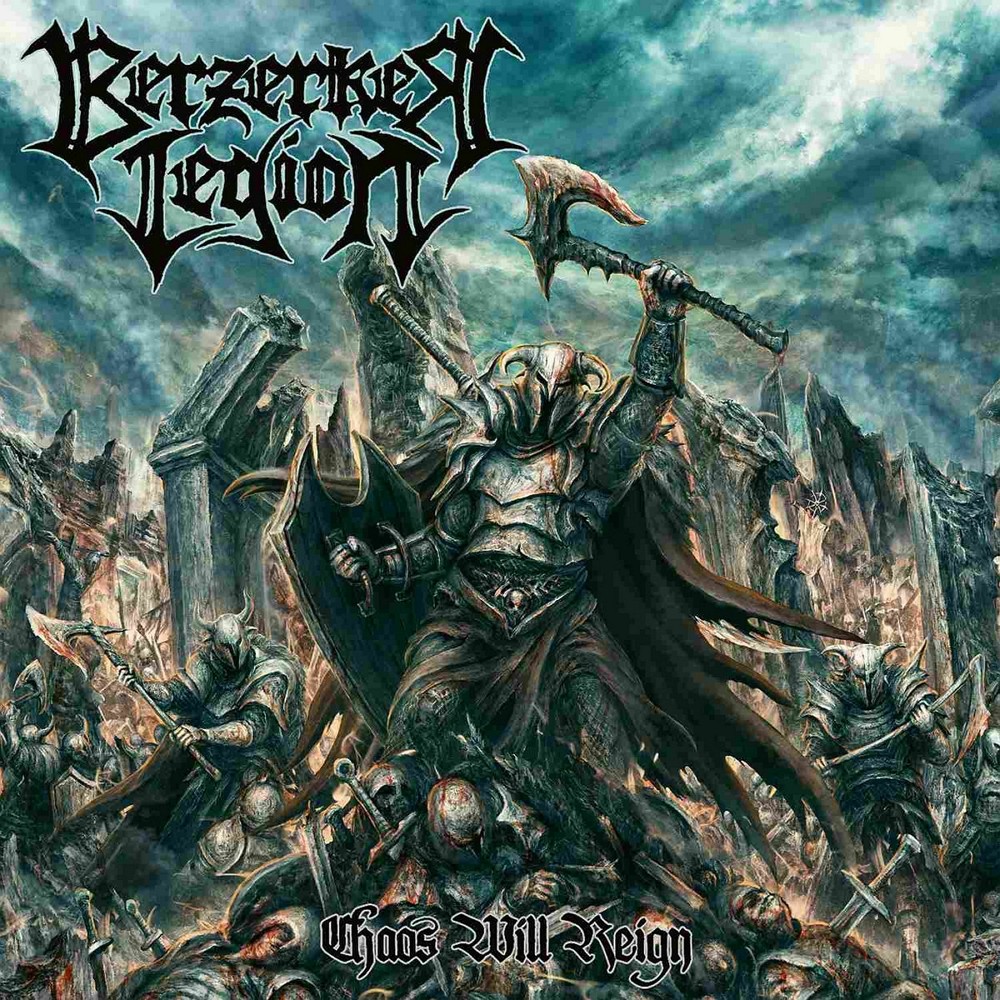 Berzerker Legion - Chaos Will Reign (2023) Cover