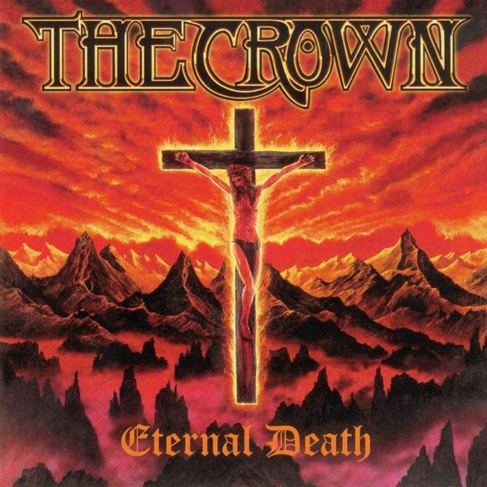 Crown, The - Eternal Death (1997) Cover