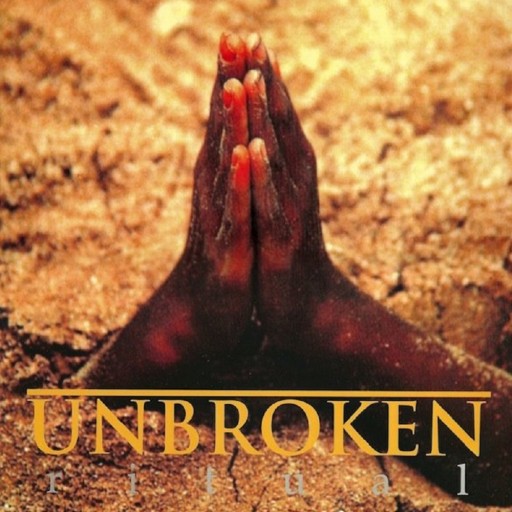 Unbroken - Ritual 1993