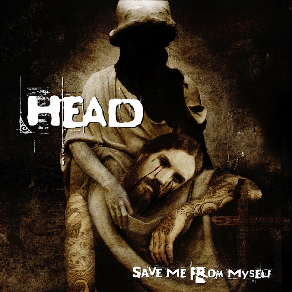 Head - Save Me From Myself (2008) Cover