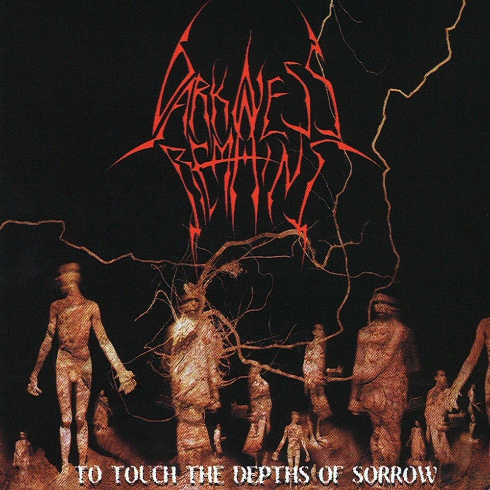 Darkness Remains - To Touch the Depths of Sorrow (2002) Cover