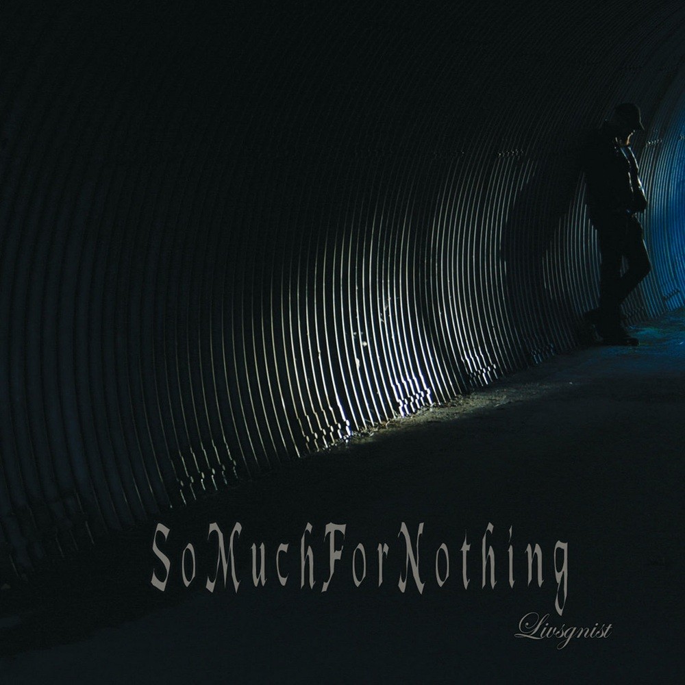 So Much for Nothing - Livsgnist (2012) Cover