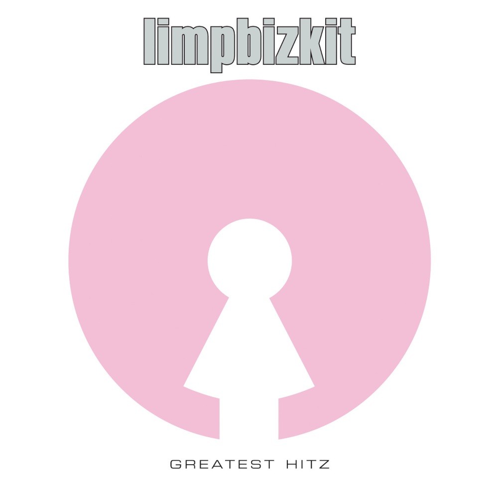 Limp Bizkit - Greatest Hitz (2005) Cover