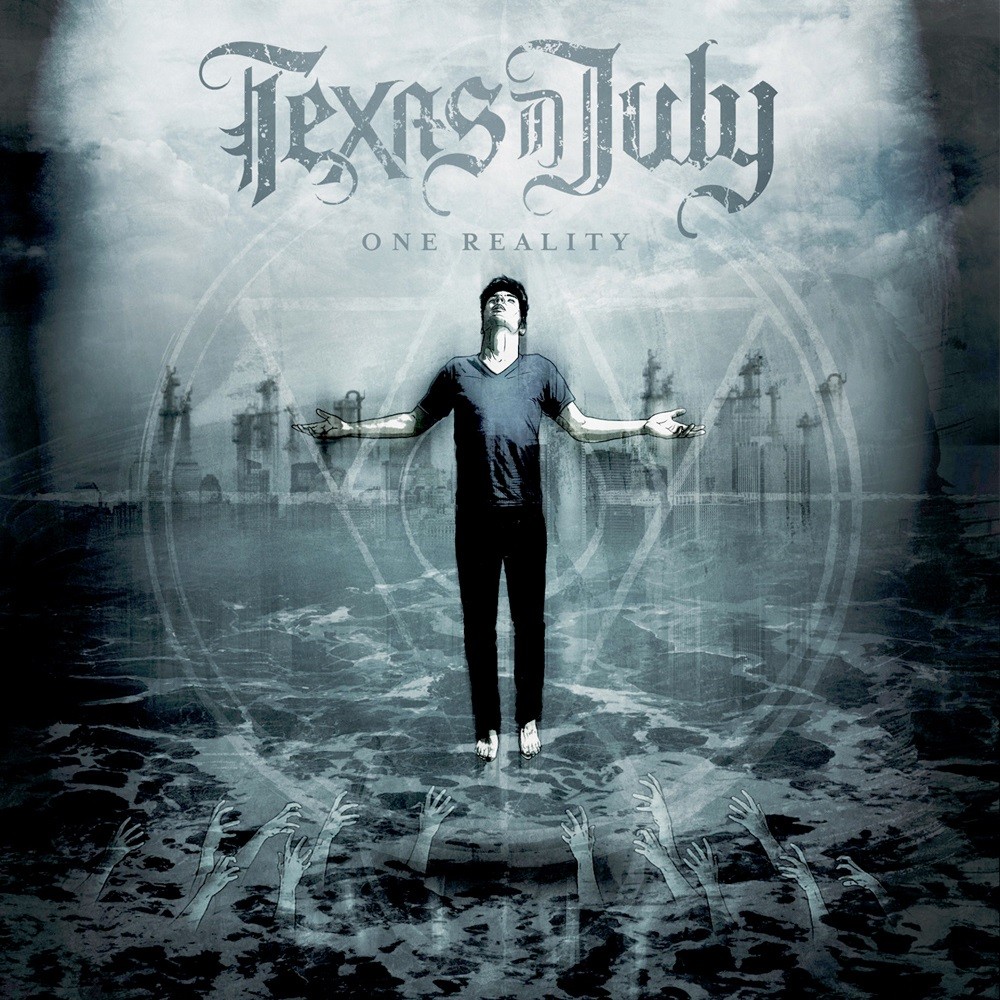 Texas in July - One Reality (2011) Cover