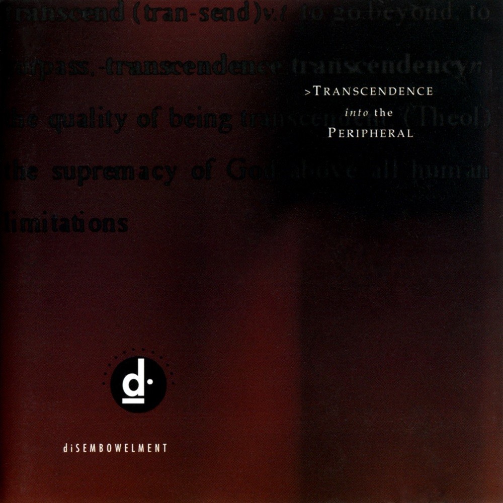 diSEMBOWELMENT - Transcendence Into the Peripheral (1993) Cover
