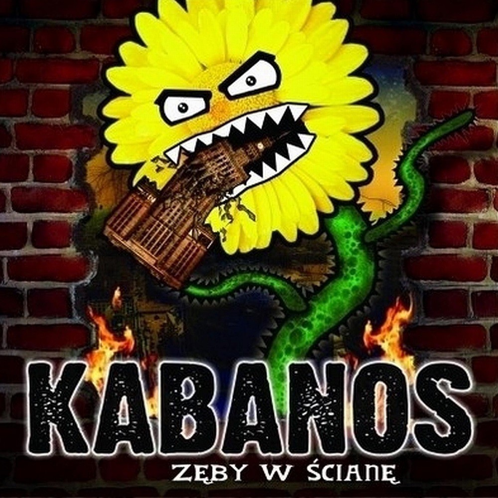 Kabanos - Zęby w ścianę (2007) Cover