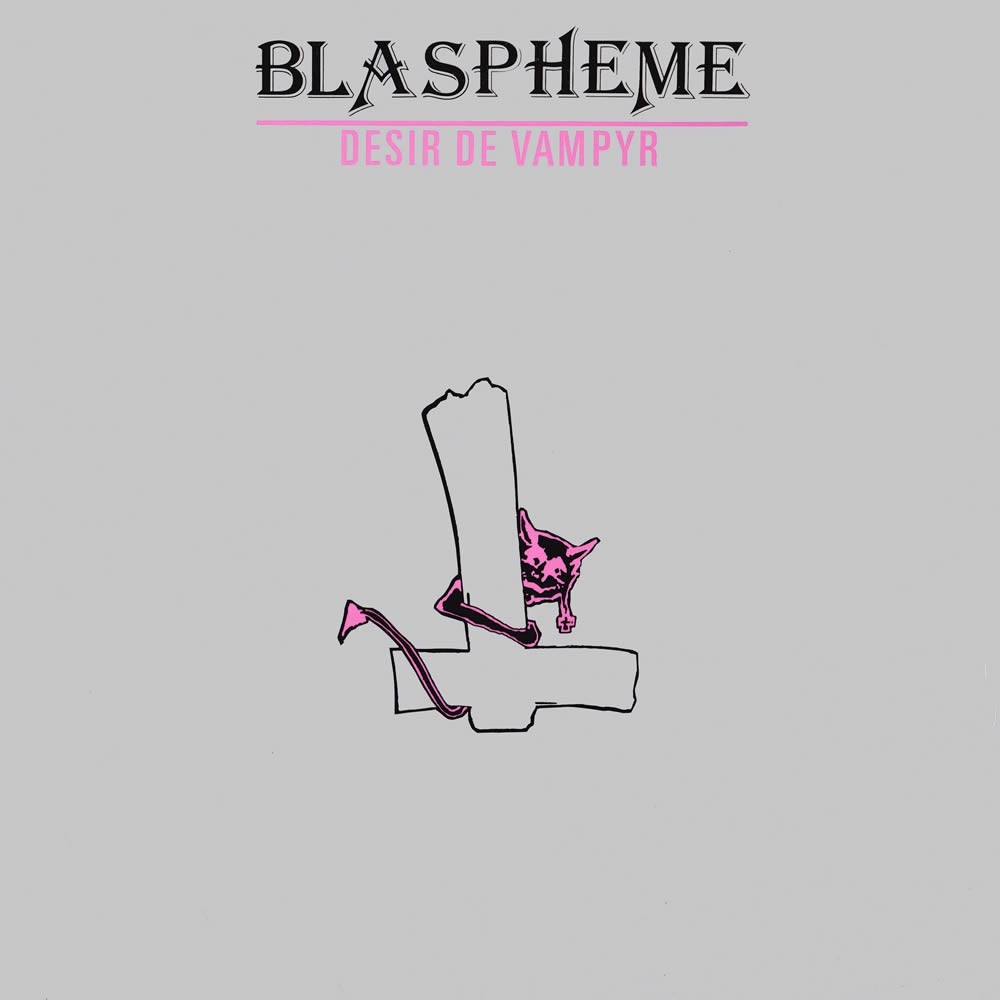 Blasphème - Désir de vampyr (1985) Cover