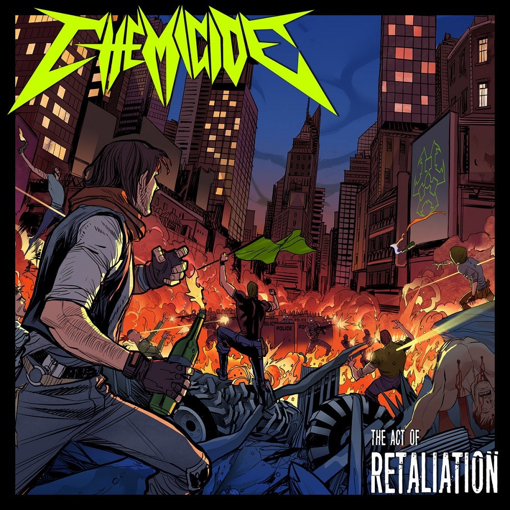 Chemicide - The Act of Retaliation (2017) Cover