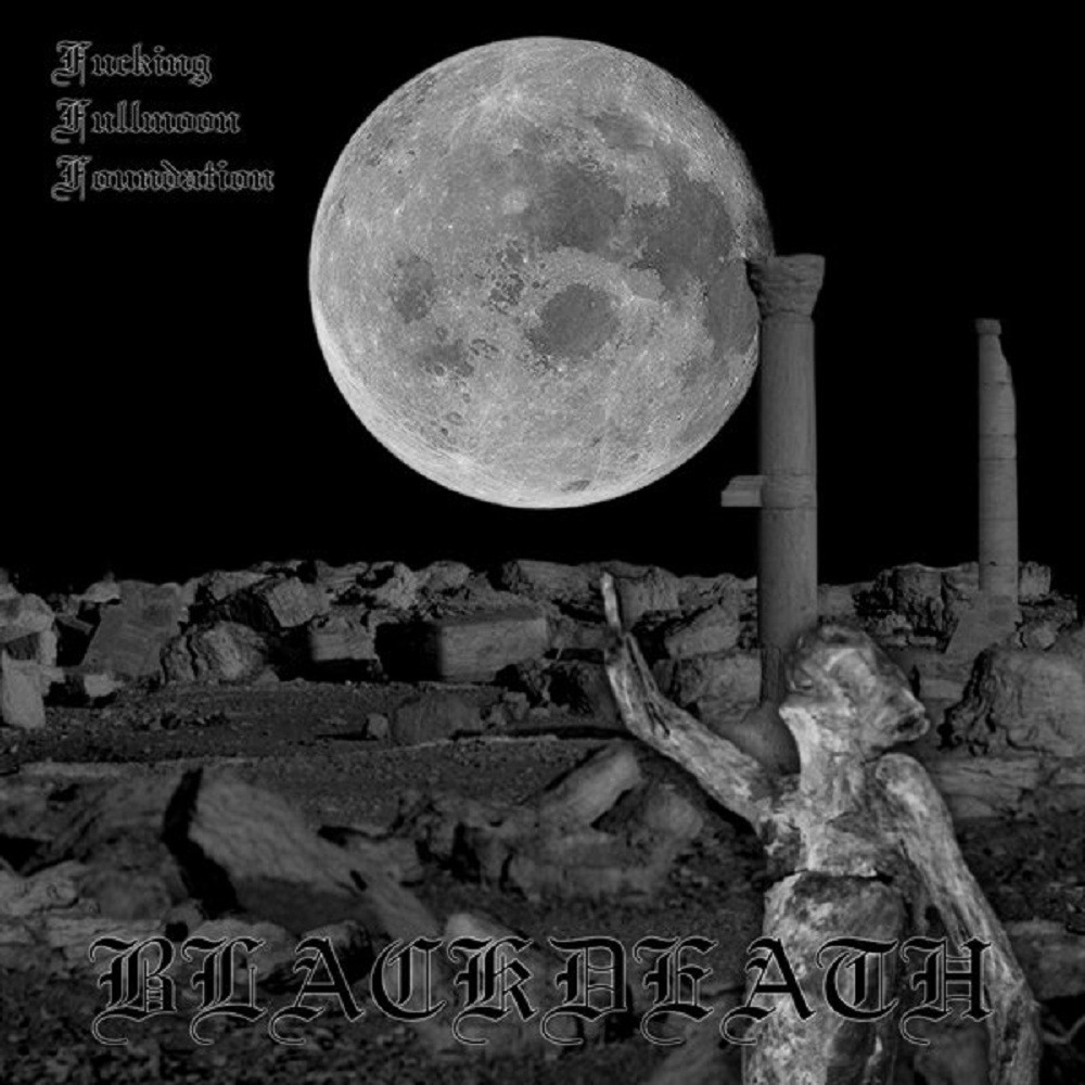 Blackdeath - Fucking Fullmoon Foundation (2002) Cover
