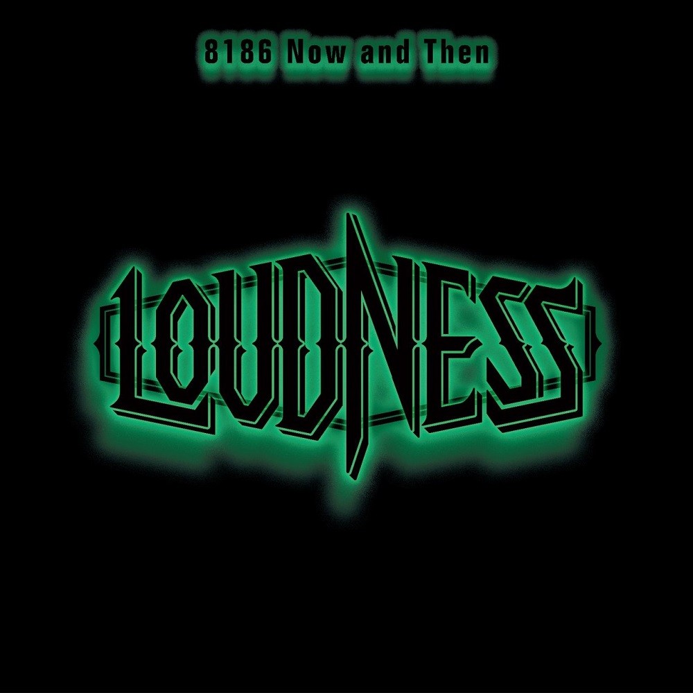 Loudness - 8186 Now and Then (2017) Cover