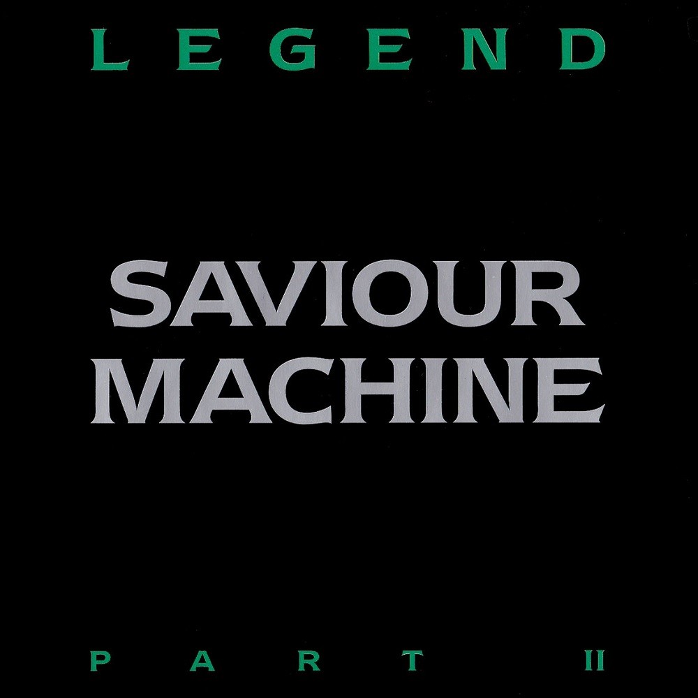 Saviour Machine - Legend Part II (1998) Cover