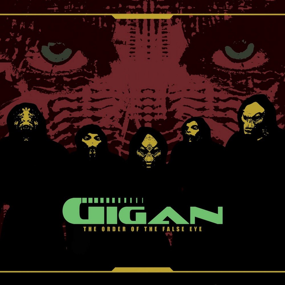 Gigan - The Order of the False Eye (2008) Cover