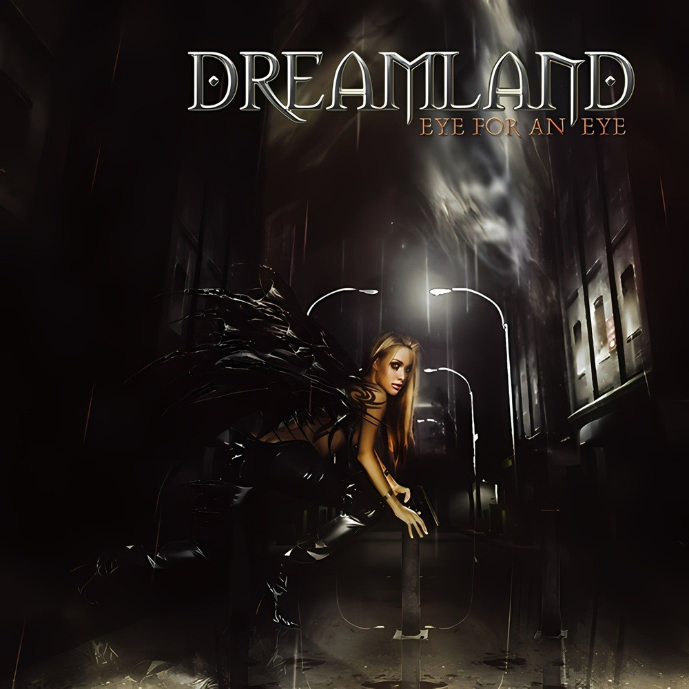 Dreamland - Eye for an Eye (2007) Cover