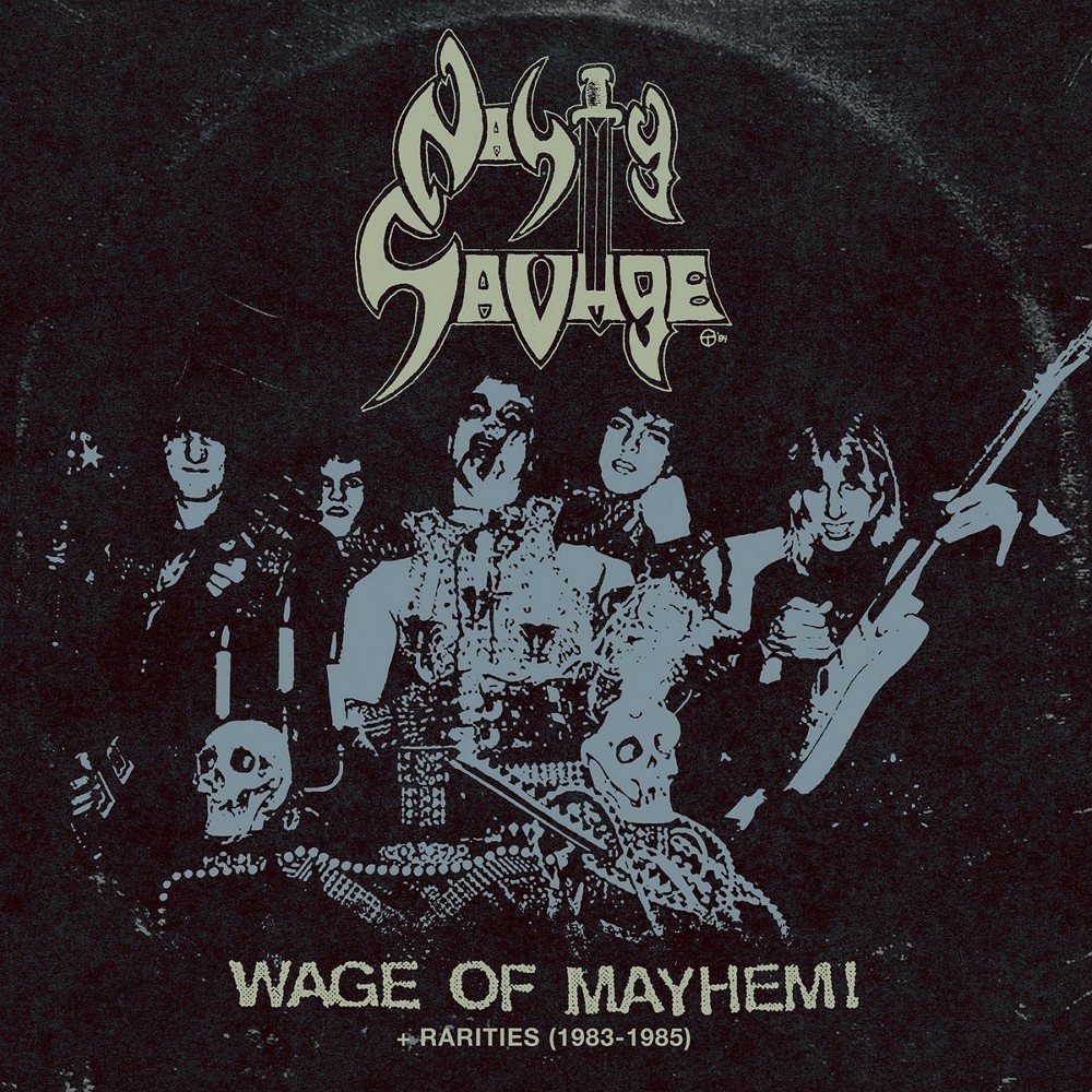 Nasty Savage - Wage of Mayhem! + Rarities 83-85 (2019) Cover