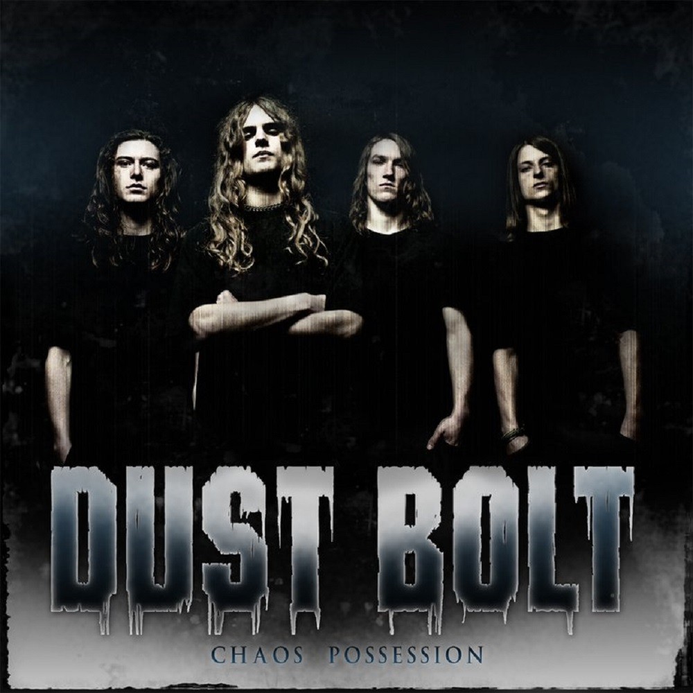Dust Bolt - Chaos Possession (2010) Cover