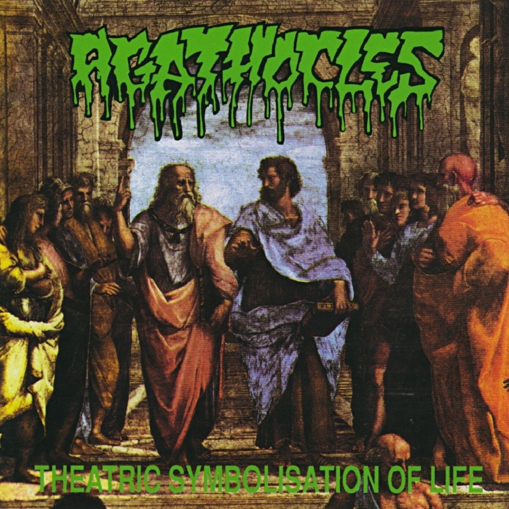 Agathocles - Theatric Symbolisation of Life (1992) Cover