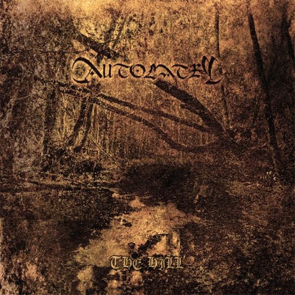 Autolatry - The Hill (2010) Cover