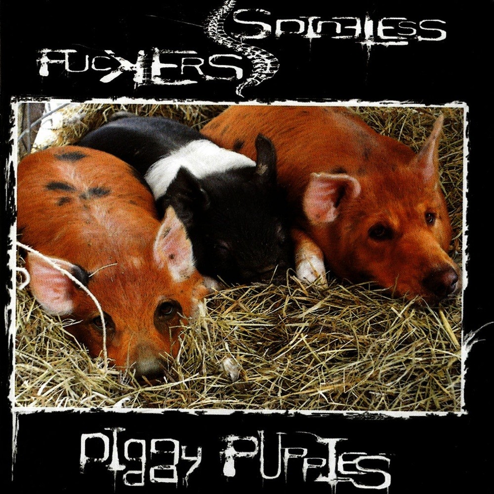 Spineless Fuckers - Piggy Puppies (2008) Cover