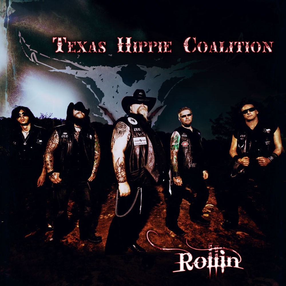 Texas Hippie Coalition - Rollin' (2010) Cover