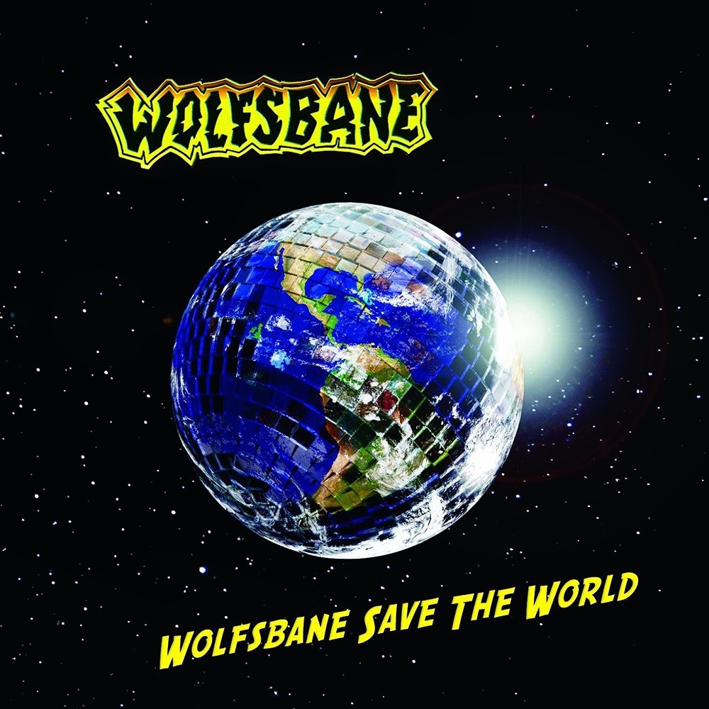 Wolfsbane - Wolfsbane Save the World (2012) Cover