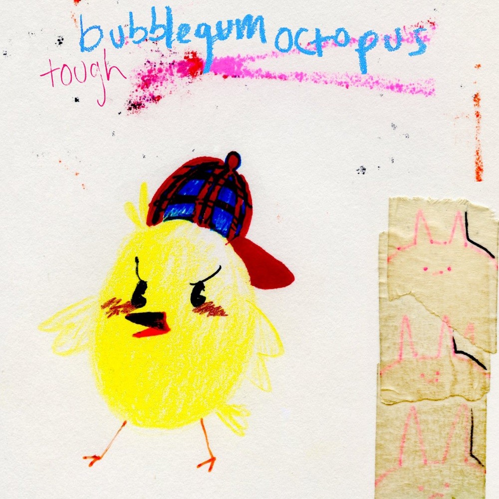Bubblegum Octopus - Tough (2015) Cover