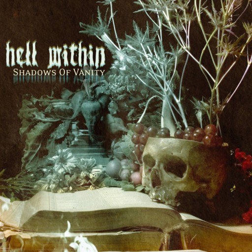 Hell Within - Shadows of Vanity 2007
