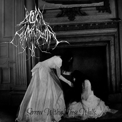 Sorrow Within These Walls...