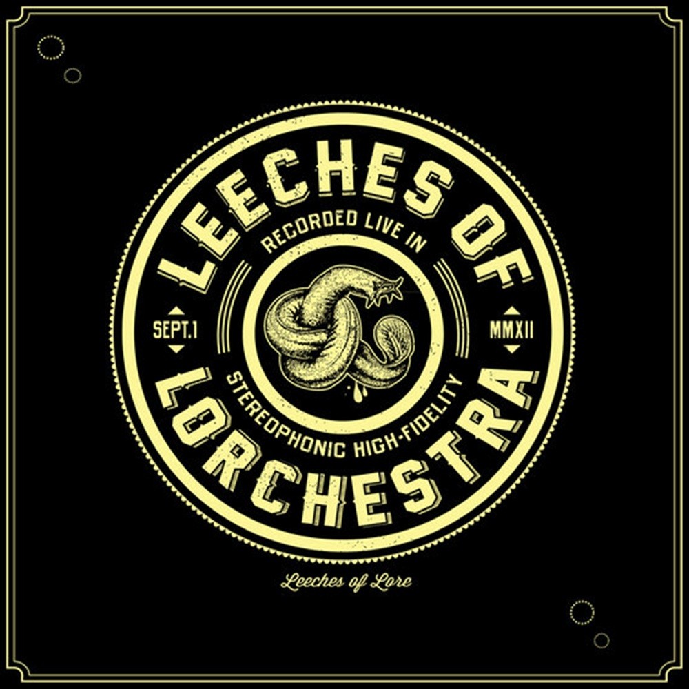 Leeches of Lore - Leeches of Lorchestra (2013) Cover