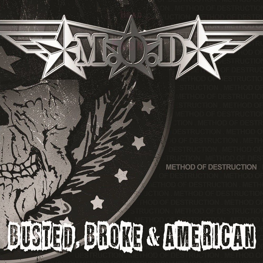 M.O.D. - Busted, Broke & American (2017) Cover