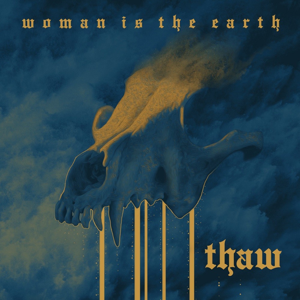 Woman Is the Earth - Thaw (2017) Cover