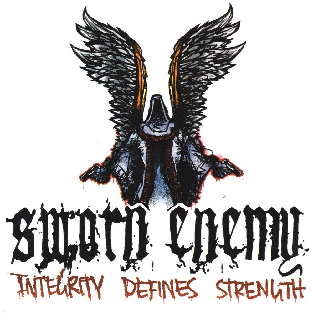 Sworn Enemy - Integrity Defines Strength (2002) Cover