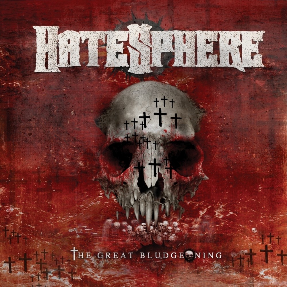 Hatesphere - The Great Bludgeoning (2011) Cover
