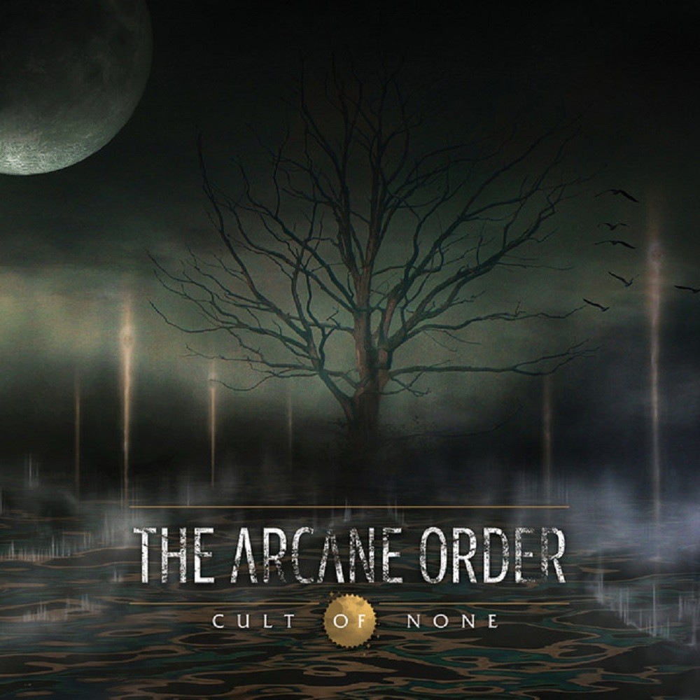 Arcane Order, The - Cult of None (2015) Cover