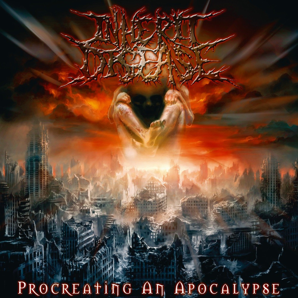 Inherit Disease - Procreating an Apocalypse (2006) Cover