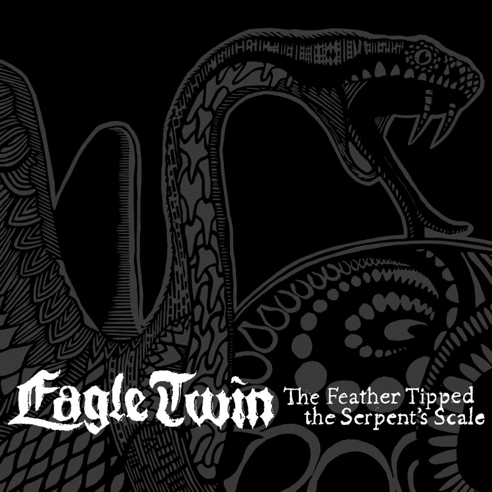 Eagle Twin - The Feather Tipped the Serpent's Scale (2012) Cover