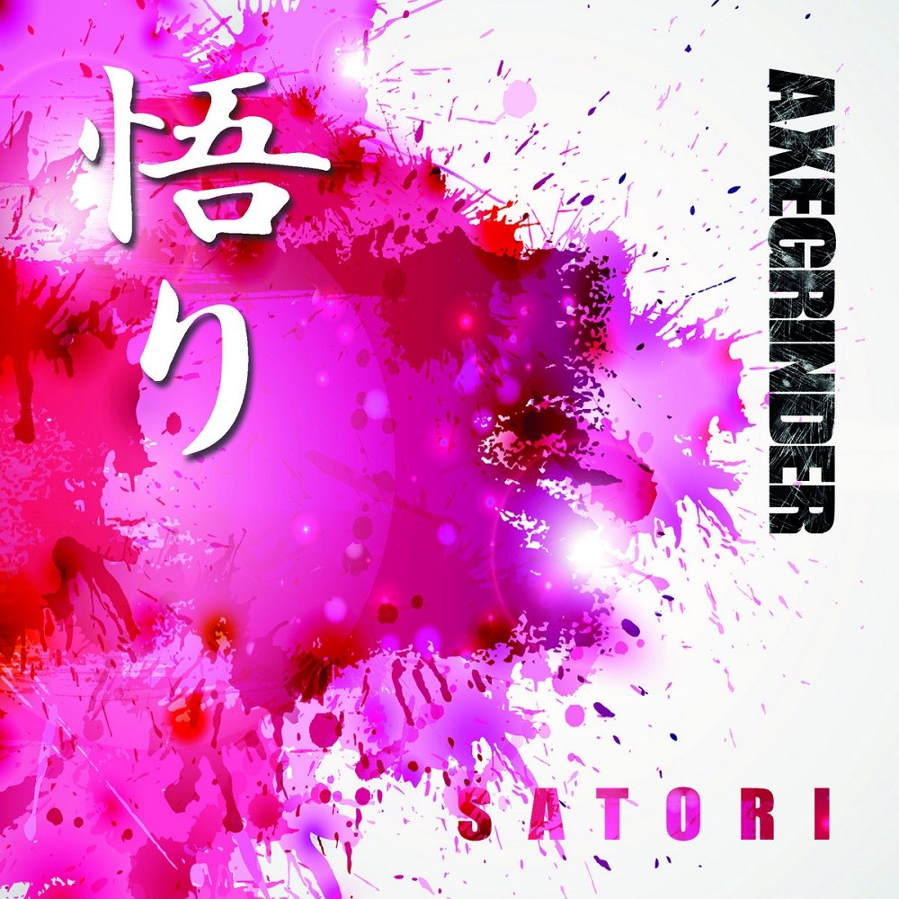 Axegrinder - Satori (2018) Cover