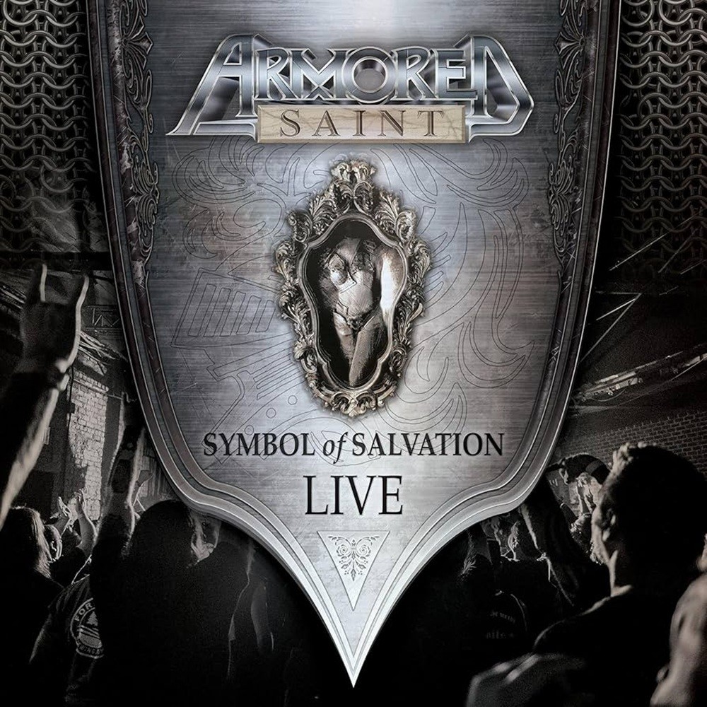 Armored Saint - Symbol of Salvation Live