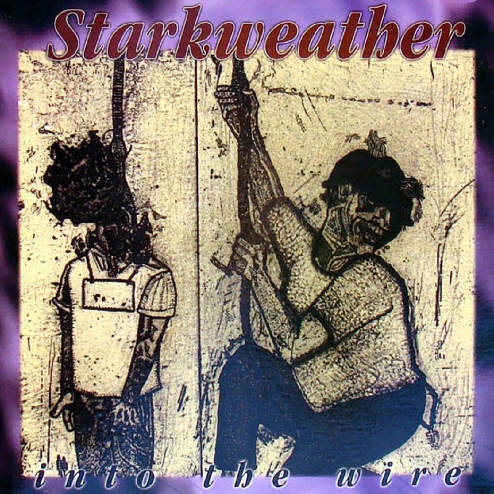 Starkweather - Into the Wire (1995) Cover