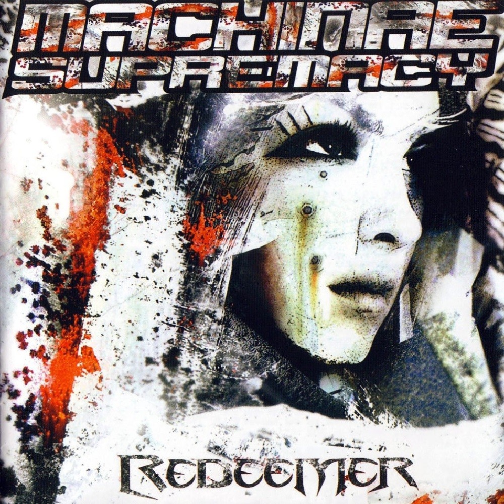 Machinae Supremacy - Redeemer: Underground Edition (2006) Cover