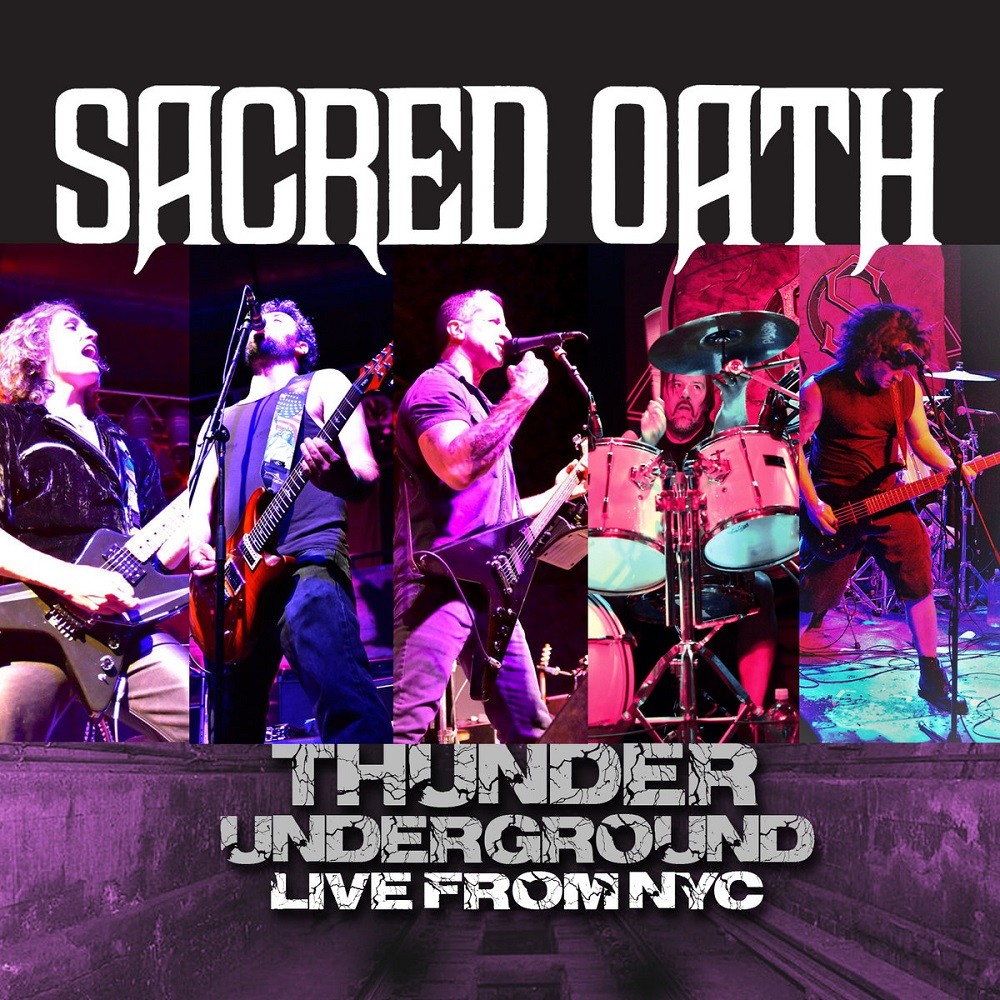 Sacred Oath - Thunder Underground - Live from NYC (2019) Cover