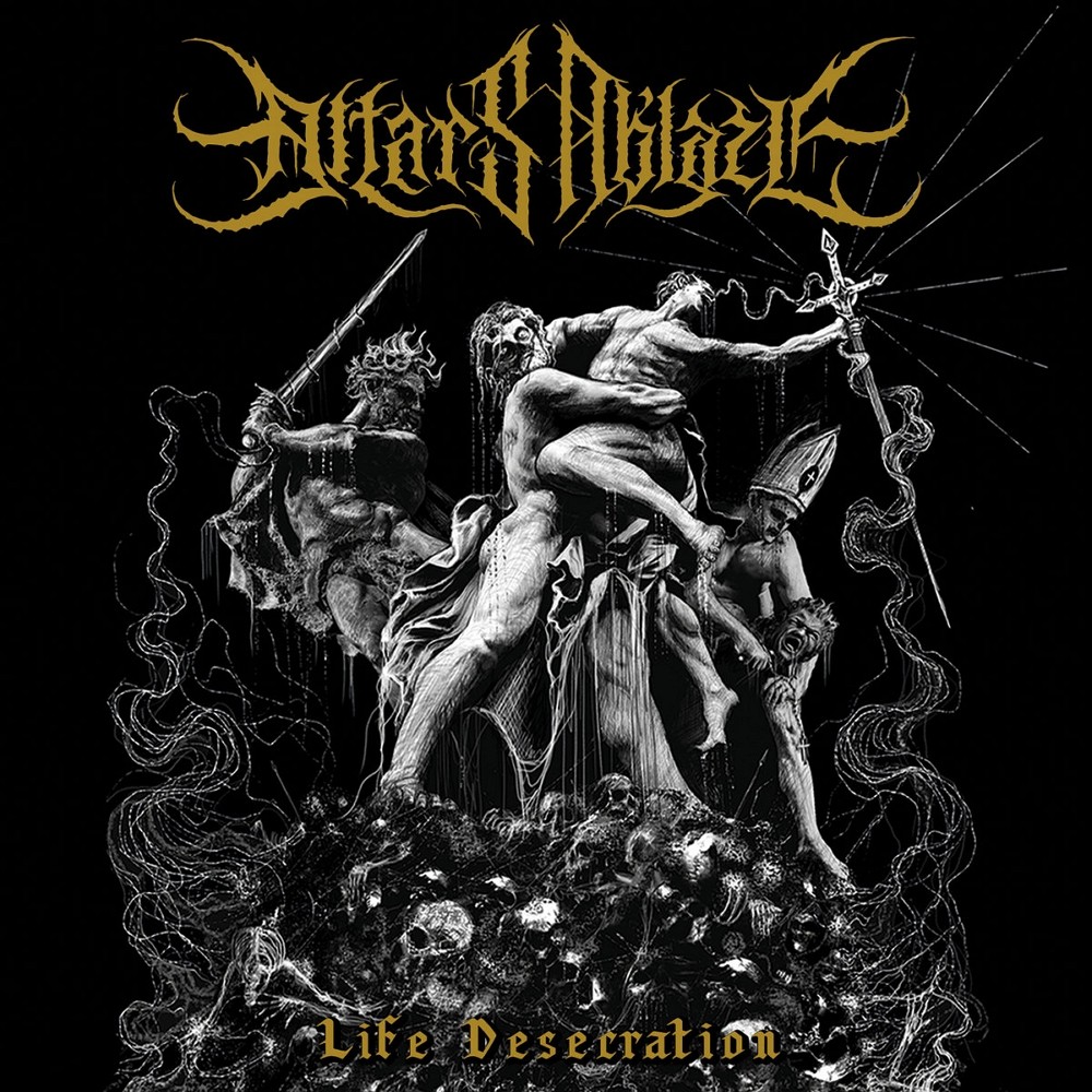 Altars Ablaze - Life Desecration (2022) Cover