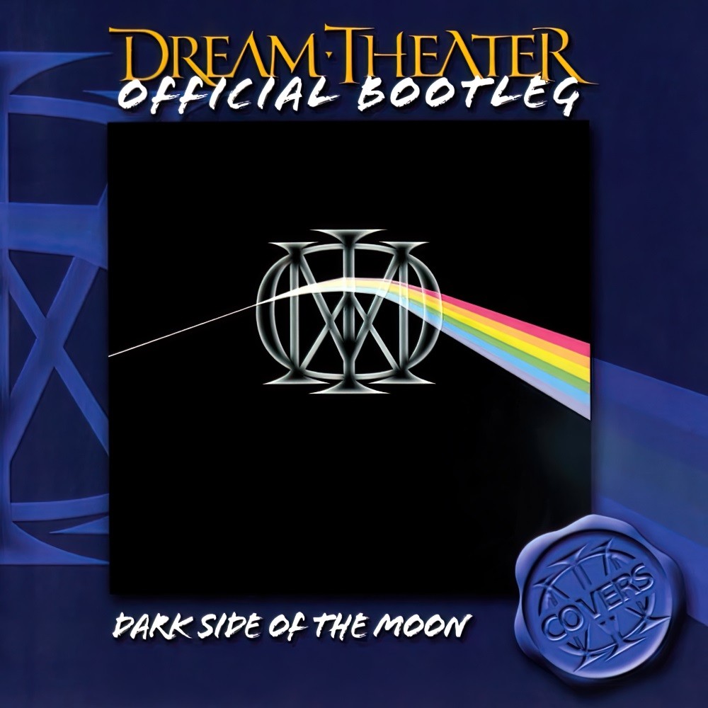 Dream Theater - Official Bootleg: Covers Series: Dark Side of the Moon (2006) Cover