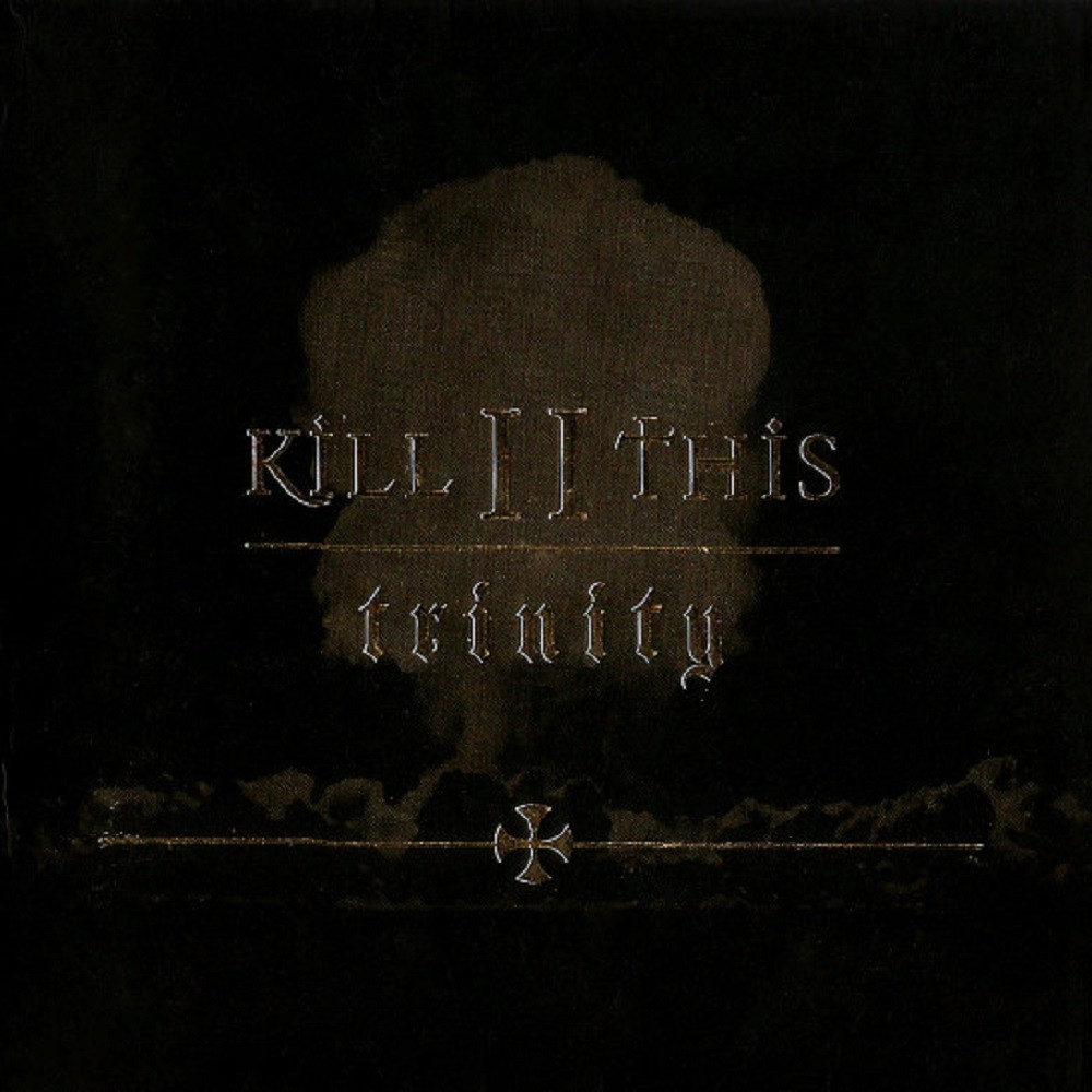 Kill ll This - Trinity (2000) Cover