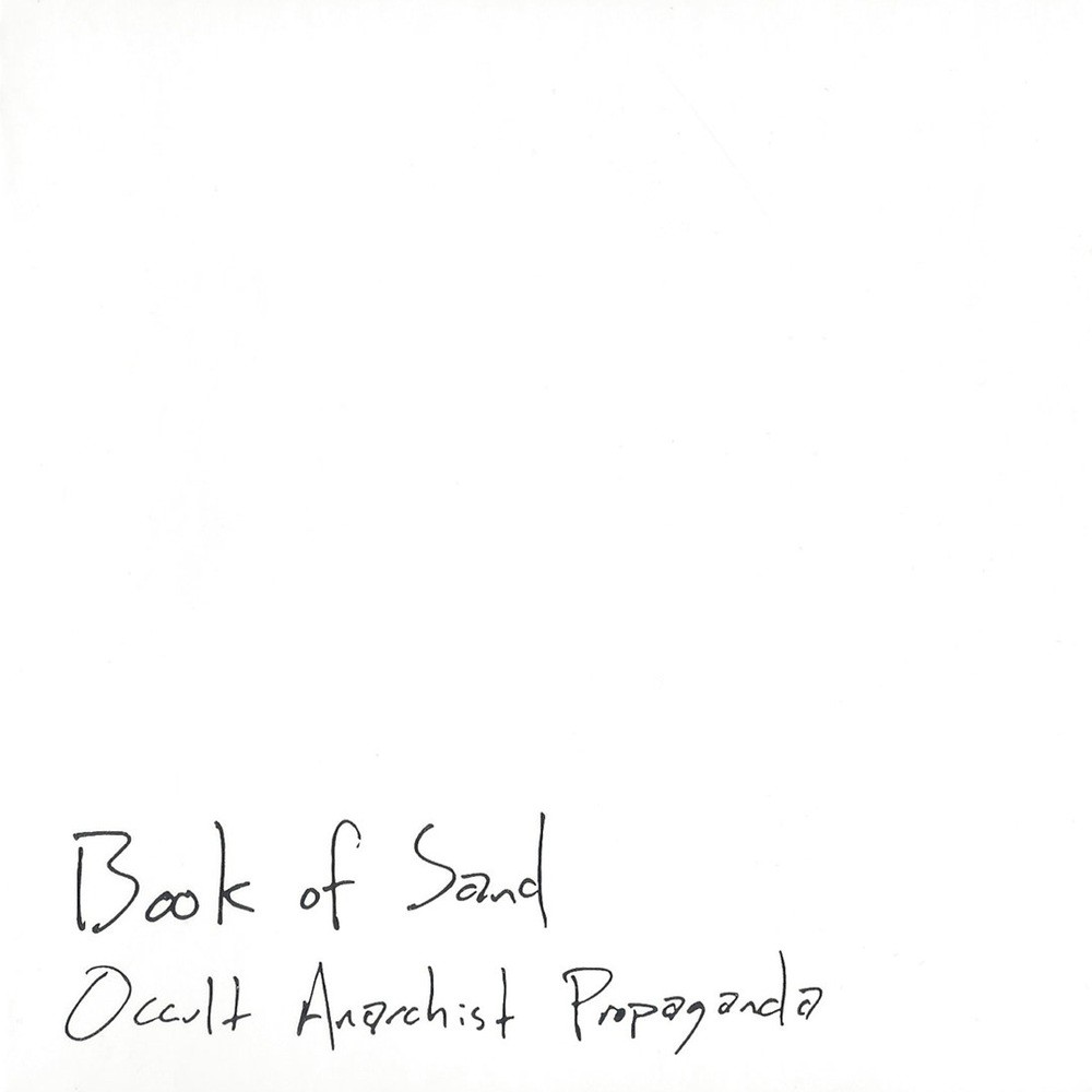 Book of Sand - Occult Anarchist Propaganda