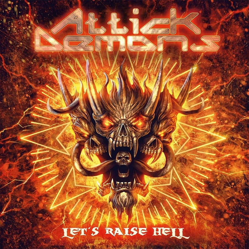 Attick Demons - Let's Raise Hell (2016) Cover